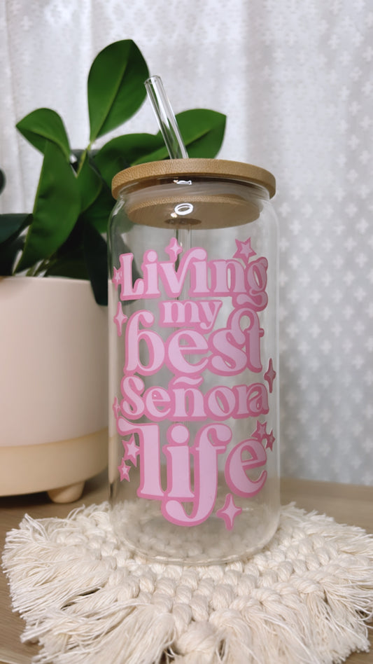 Señora Life Glass Cup