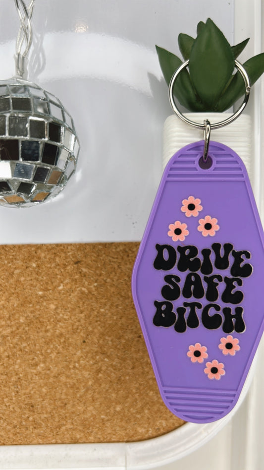 Drive safe Keychain